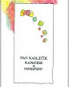 Rapsódie a miniatúry - Ivan Kadlečík