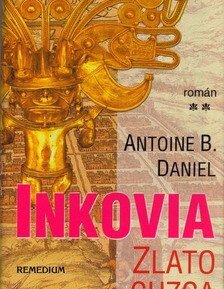Inkovia - Antoine B. Daniel