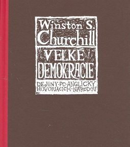 Veľké demokracie - Winston Leonard Spencer-Churchill