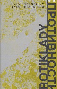 Protiklady - Pavol Stanislav