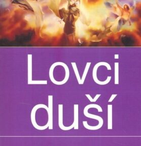 Lovci duší - Alexander Rehák