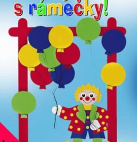 Hrajeme si s rámečky! - TOPP