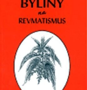 Byliny na revmatismus - Ida Rystonová