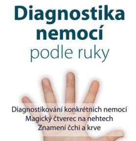 Diagnostika nemocí podle ruky - Gary Liscum