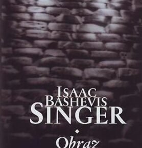 Obraz a jiné povídky - Isaac Bashevis Singer