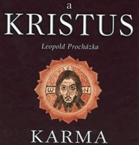 Buddha a kristus - Leopold Procházka