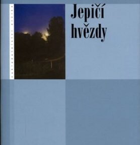 Jepičí hvězdy - Iva Tajovská