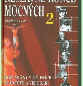Neslavné konce mocných 2 - Vladimír Liška