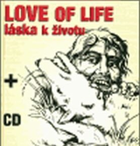 Love of Live - Láska k životu + CD - Jack London