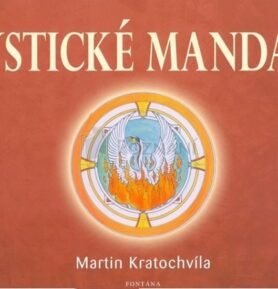 Mystické mandaly - Martin Kratochvíla