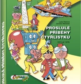 Proslulé příběhy Čtyřlístku 1974 - 1976 / 3. velká kniha - Jaroslav Němeček