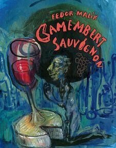 Camembert Sauvignon - Fedor Malík