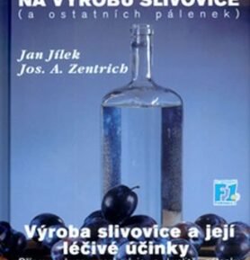 Příprava kvasu na výrobu slivovice (a ostatních pálenek) - Jan Jílek