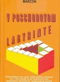 V poschodovom labyrinte - Viliam Marčok