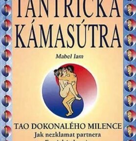 Tantrická kámasútra - Tao dokonalého milence - Martin Austin Fido