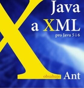 Java a XML pro Javu 5 i 6 - Pavel Herout