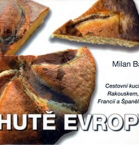 Chutě Evropy - Milan Badal