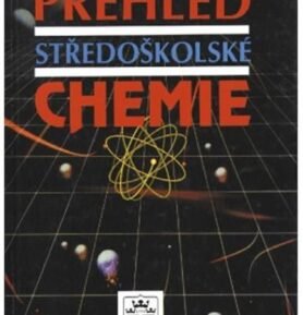 Přehled středoškolské chemie - Jiří Vacík