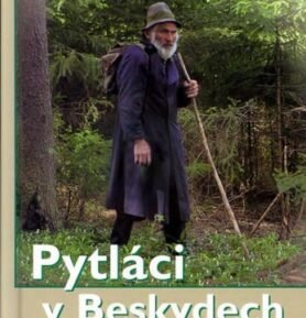 Pytláci v Beskydech - Richard Sobotka