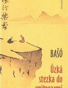 Úzká stezka do vnitrozemí - Macuo Bašo