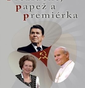 Prezident, papež a premiérka - John O'Sullivan