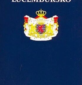 Lucembursko - stručná historie států - Eduard Hulicius