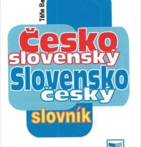 Česko-slovenský a slovensko-český slovník - Táňa Balcová