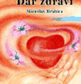 Dar Zdraví - Miroslav Hrabica