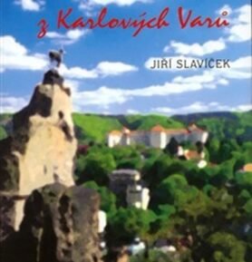 Polední vlak z Karlových Varů - Jiří Slavíček