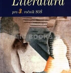 Literatura pro 3. ročník SOŠ - Josef Soukal