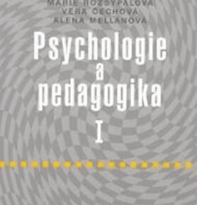 Psychologie a pedagogika I - Věra Čechová