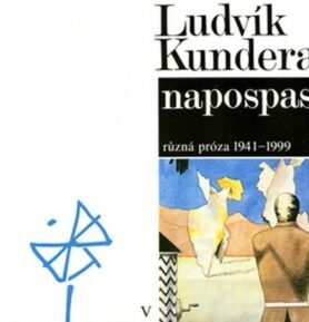 Napospas - Ludvík Kundera