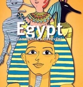 Egypt - Už to vím! - kolektiv autorů