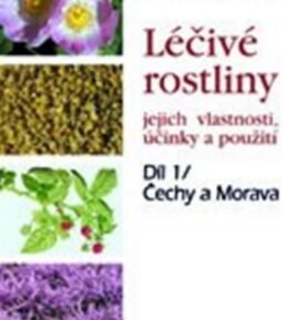 Léčivé rostliny 1 - Čechy a Morava - Valdemar Grešík