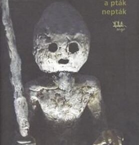 Závistivý lidojed a pták nepták - Jaroslav Olša
