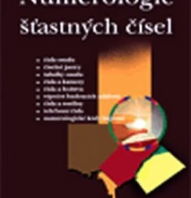 Numerologie šťastných čísel - Umění tvůrčího myšlení - Sun Light