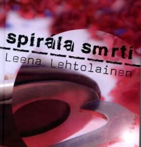 Spirála smrti - Leena Lehtolainen