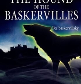 The Hound of the Baskervilles/Pes baskervilský - Zrcadlová četba - Arthur Conan Doyle