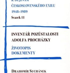 Inventář pozůstalosti Adolfa Procházky - Drahomír Suchánek