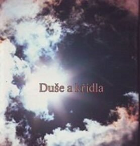 Duše a křídla - Miroslav Zámečník