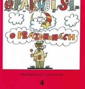 Opakuji si o prázdninách 4 - František Šilar