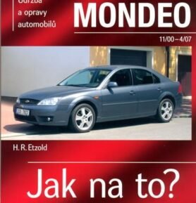 Ford Mondeo - 11/2000-4/2007 - Jak na to? - 85. - Hans-Rüdiger Etzold