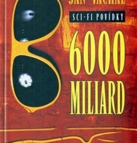 6000 miliard - Jan Váchal