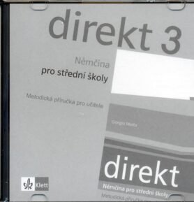 Direkt 3 - Němčina pro SŠ - Metodická příručka pro učitele - CD - kolektiv autorů