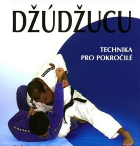 Brazilské Džúdžucu - Technika pro pokročilé - Fabio Gurgel