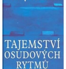 Tajemství osudových rytmů - Jak sedmileté kroky určují náš život - Penny McLean