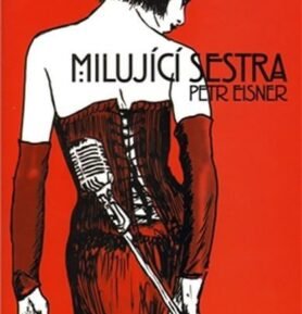 Milující sestra - Petr Eisner