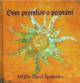 Osm promluv - Pavel Špatenka