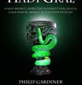 Hadí Grál - Philip Gardiner