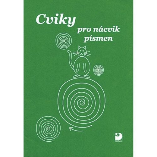 Cviky pro nácvik písmen, 1.  vydání - Miroslava Čížková Pišlova